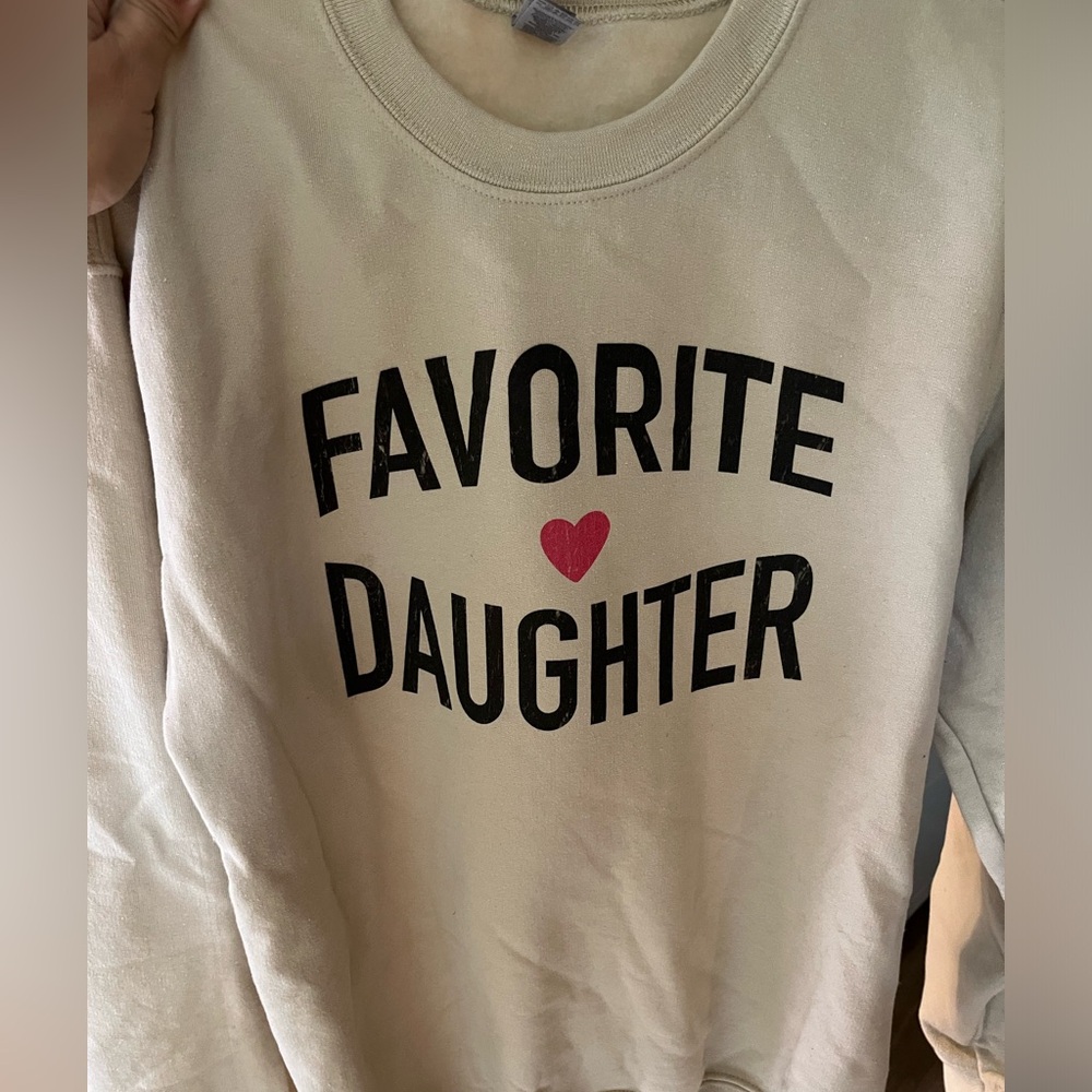 Favorite Daughter Sweatshirt